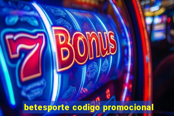 betesporte codigo promocional